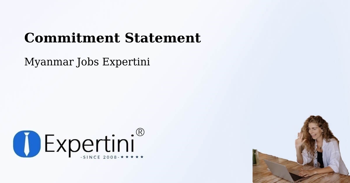 Corporate Commitment – Meiktila - Myanmar Jobs Expertini